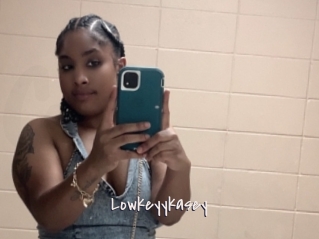 Lowkeyykasey