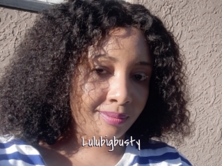 Lulubigbusty