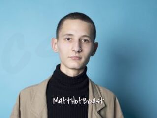 MattHotBeast
