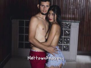 MattewsAndGipsy