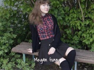 Megan_funny
