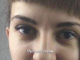 MelissaXDream