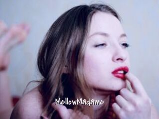 MellowMadame