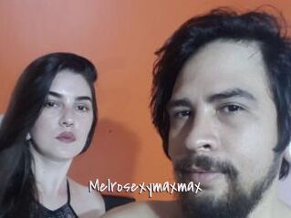 Melrosexymaxmax