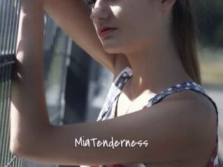 MiaTenderness