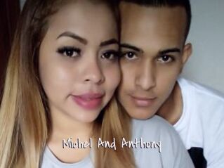 Michel_And_Anthony
