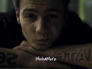 MishaMore