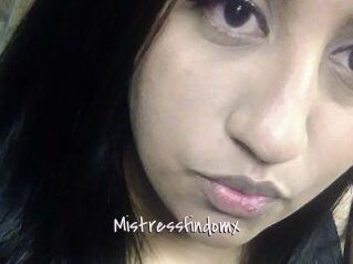 Mistressfindomx