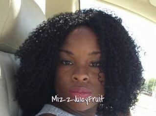 MizzJuicyFruit
