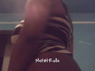 MsFatRolls