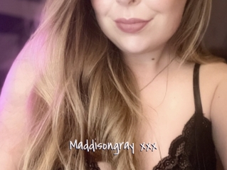 Maddisongray_xxx
