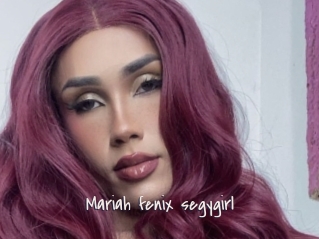Mariah_fenix_segygirl