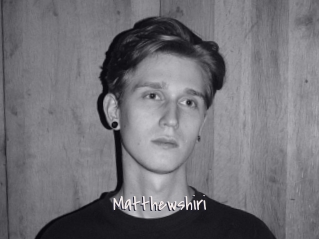 Matthewshiri