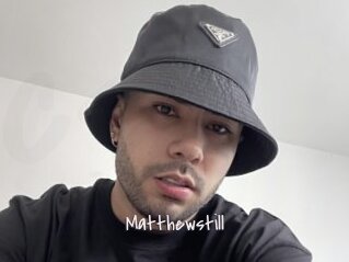 Matthewstill