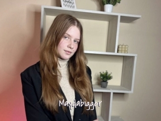 Maydabigger