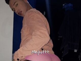 Mayhottt