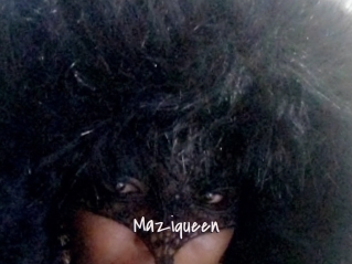 Maziqueen