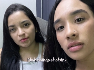 Michellandestefany