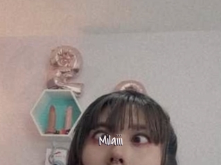 Milaiii