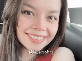 Mishuspretty
