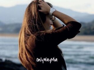 OnlyWayMia