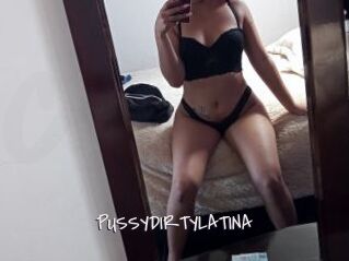 PUSSYDIRTYLATINA