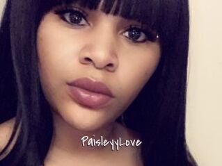 PaisleyyLove