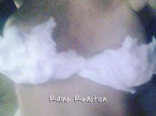 Raine_Reaction