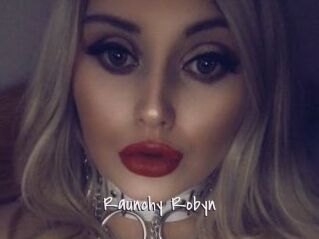 Raunchy_Robyn