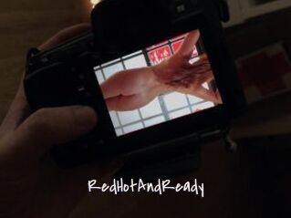RedHotAndReady