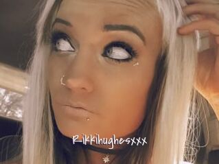 Rikkihughesxxx