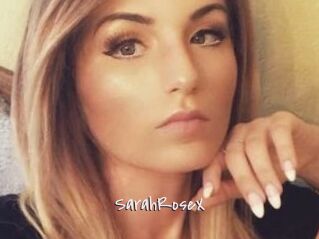 SarahRoseX
