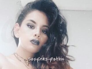 SexyCrazyFethis