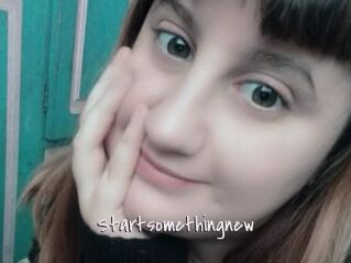 Startsomethingnew