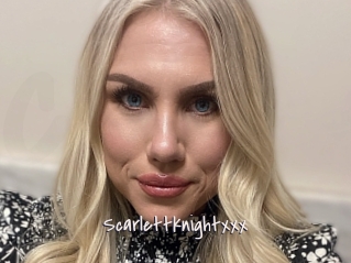 Scarlettknightxxx