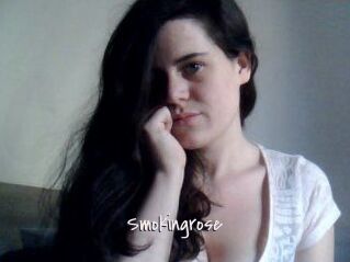 Smokingrose