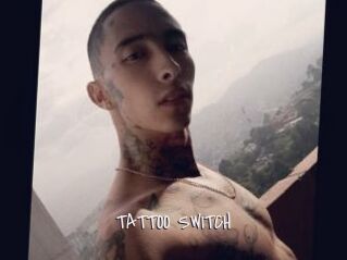 TATTOO_SWITCH
