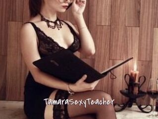 TamaraSexyTeacher