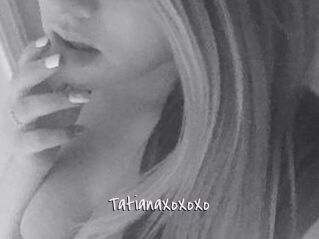 TatianaXoXoXo