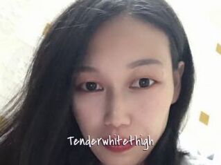 Tenderwhitethigh