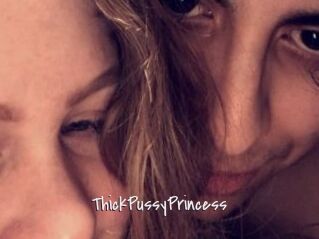 ThickPussyPrincess
