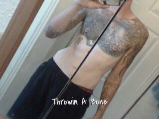 Throwin_A_Bone