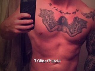 TrainerFun25