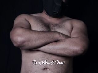 TxGuyNextDoor