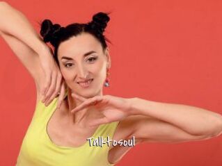 Talktosoul