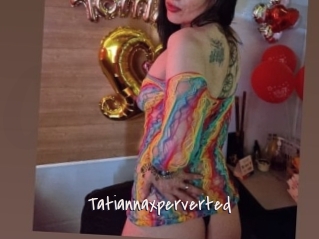 Tatiannaxperverted