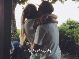 Teaseandplay