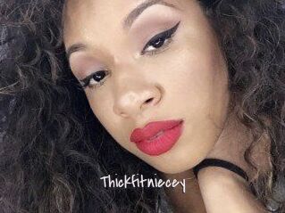 Thickfitniecey
