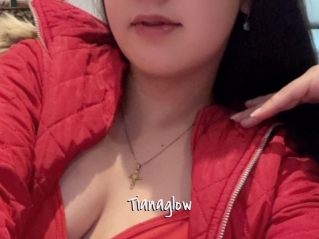 Tianaglow