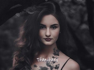 Tifanyhard